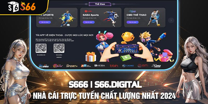 Ưu điểm vượt trội của thể thao S66