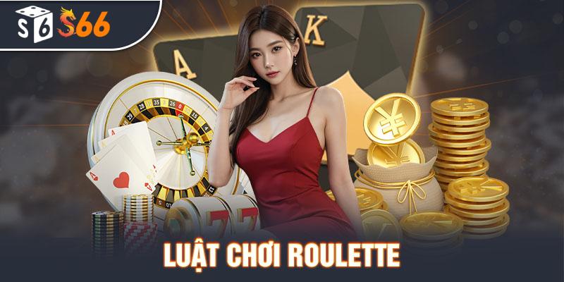 Luật chơi Roulette