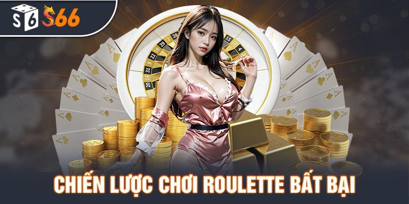 Chiến lược chơi Roulette hiệu quả